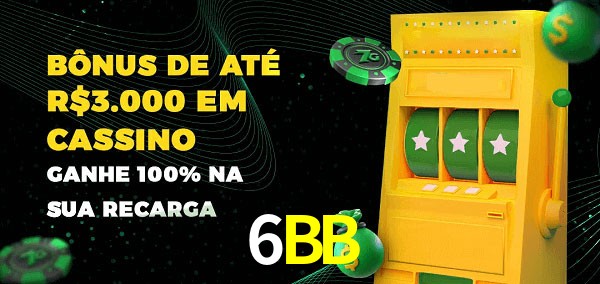 6BB melhor bônus de depósito